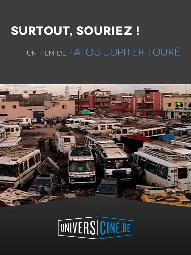 Affiche de Surtout, souriez!