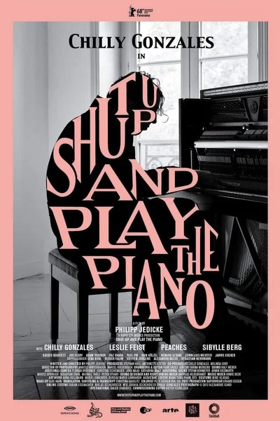 Affiche Shut Up and Play the Piano