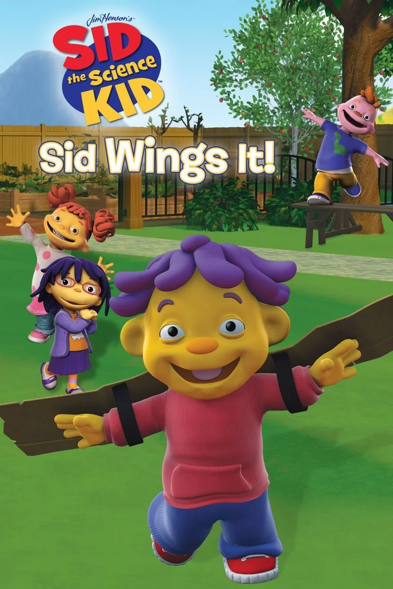 Affiche de Sid the Science Kid: Sid Wings It!