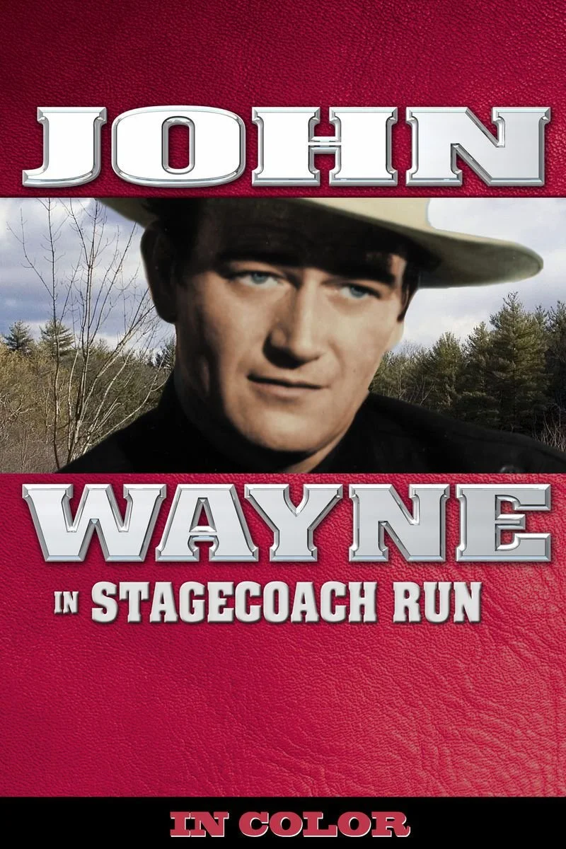 Affiche de John Wayne in Stagecoach Run