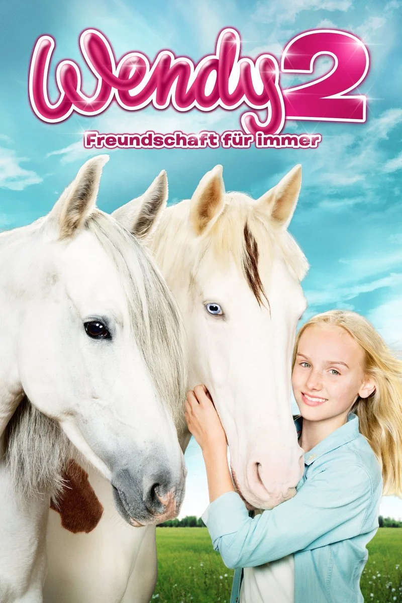 Affiche de Wendy 2 - Freundschaft für immer