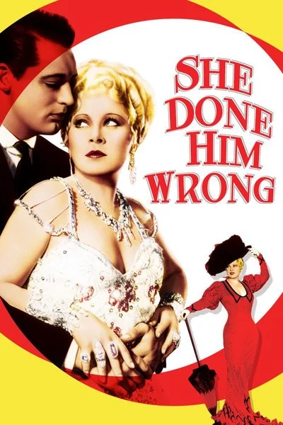 Poster She Done Him Wrong