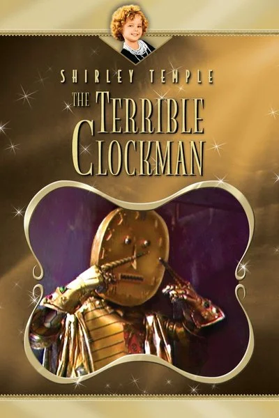 Poster Shirley Temple: The Terrible Clockman