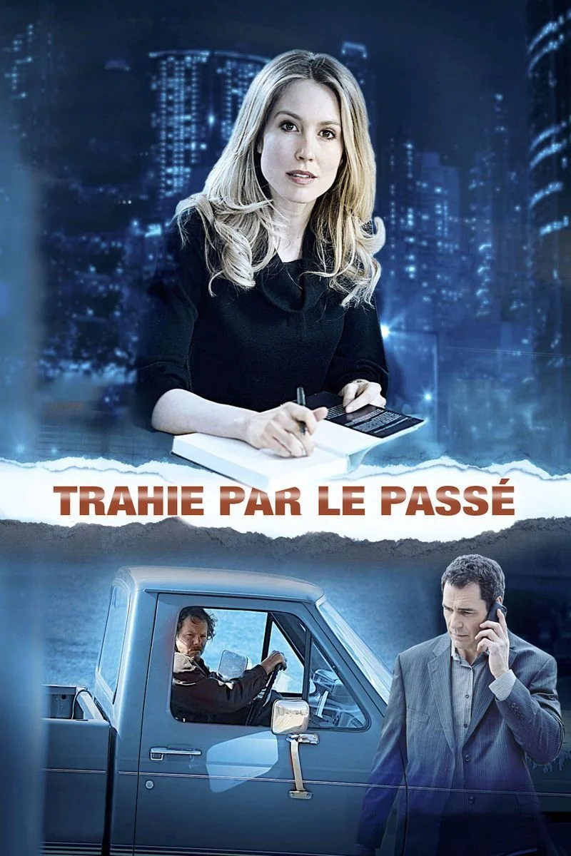 Affiche de Trahie par le passé