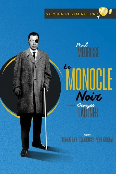 Affiche Le monocle noir