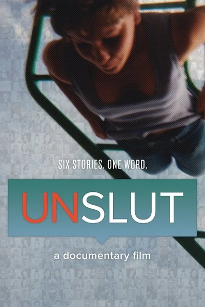 Poster UnSlut: A Documentary Film