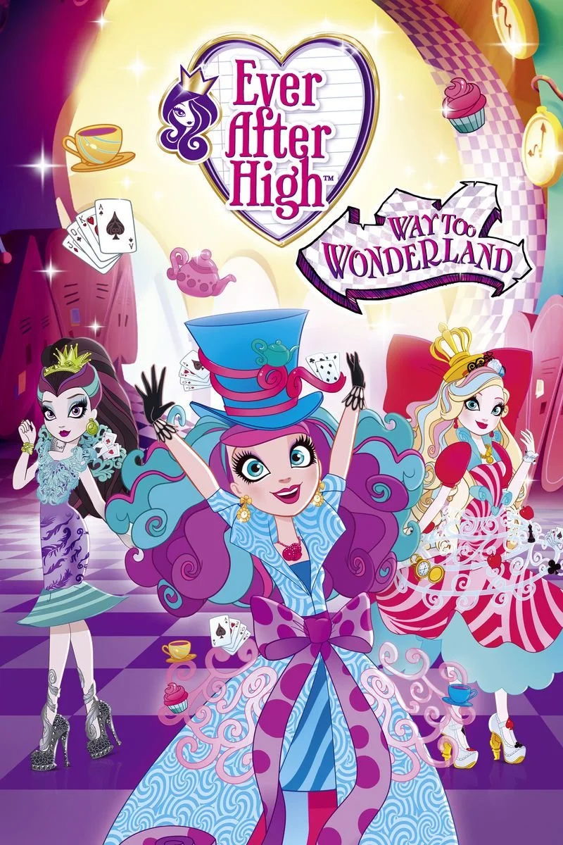 Affiche de Ever After High: Vers le Pays des Merveilles