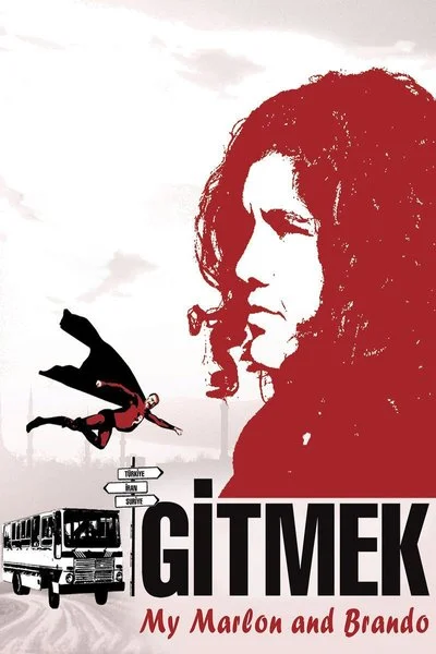 Affiche Gitmek: Benim Marlon ve Brandom