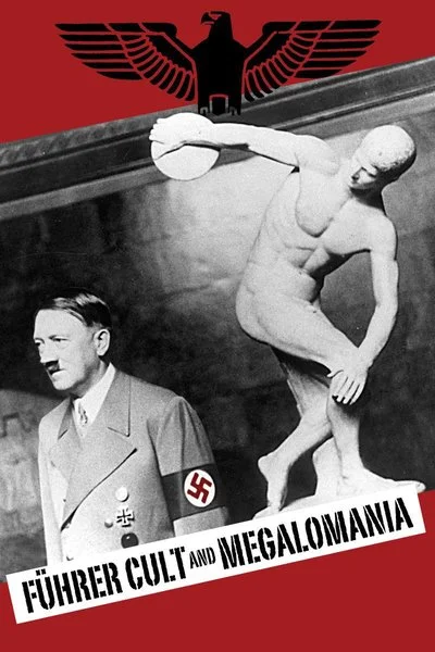 Affiche Führer Cult and Megalomania