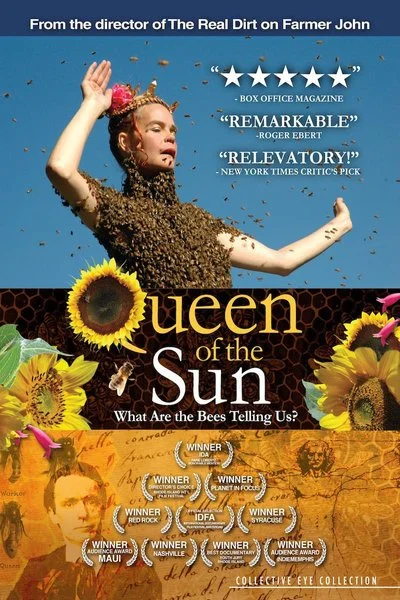 Poster Queen of the Sun: What Are the Bees Telling Us?