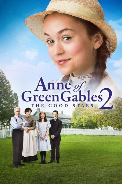 Affiche Anne, la maison aux pignons verts : sous une bonne étoile