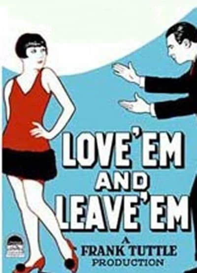 Poster Love 'Em and Leave 'Em