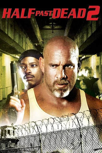 Affiche Half Past Dead 2