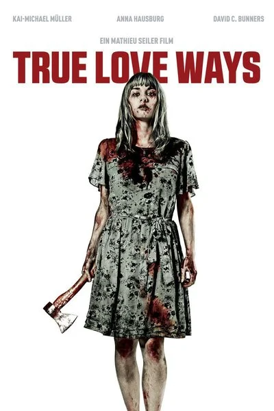 Affiche True Love Ways