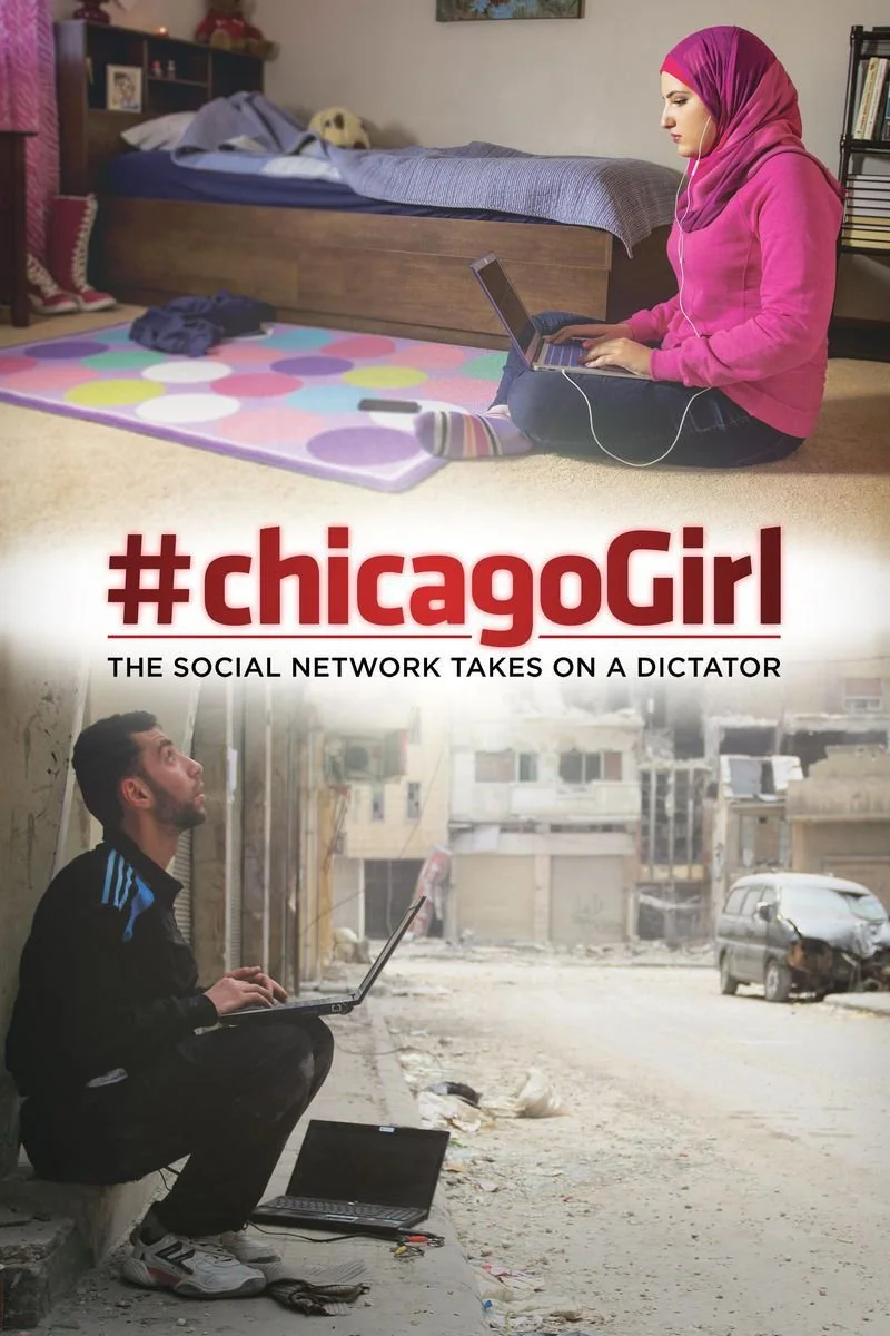 Affiche de #ChicagoGirl: The Social Network Takes on a Dictator