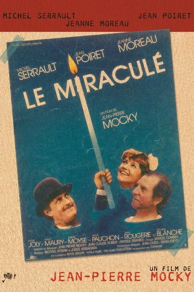 Affiche Le miraculé