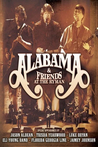 Affiche Alabama & Friends: at the Ryman