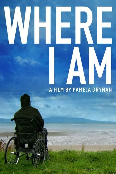 Affiche Where I Am