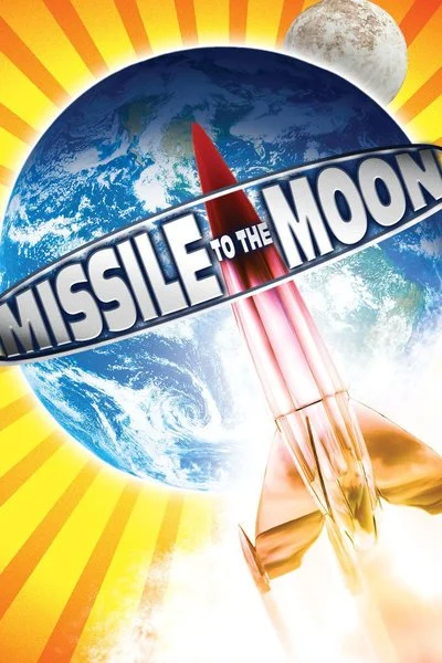 Poster Missile to the Moon