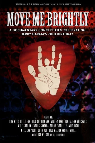 Poster Move Me Brightly - Celebrating Jerry Garcia's 70th Birthday