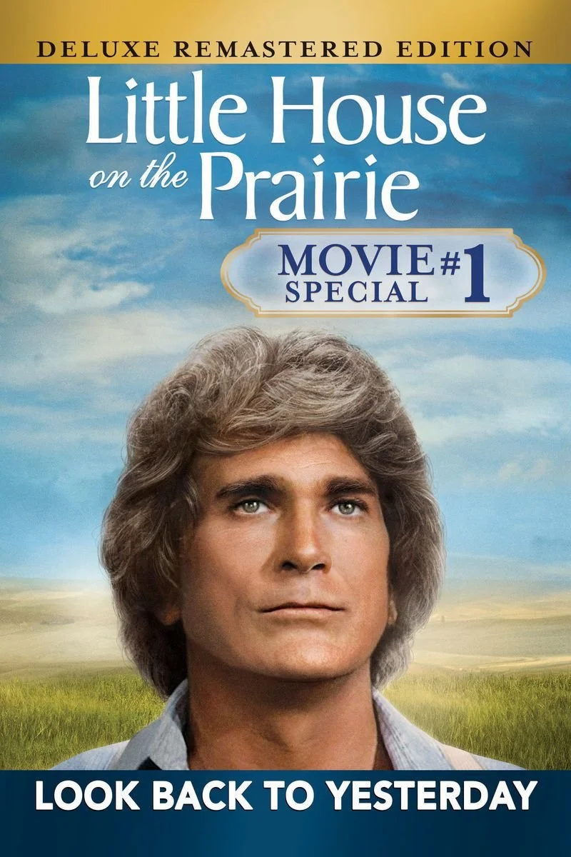 Affiche de Little House On the Prairie: Look Back to Yesterday