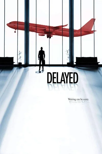 Poster Delayed
