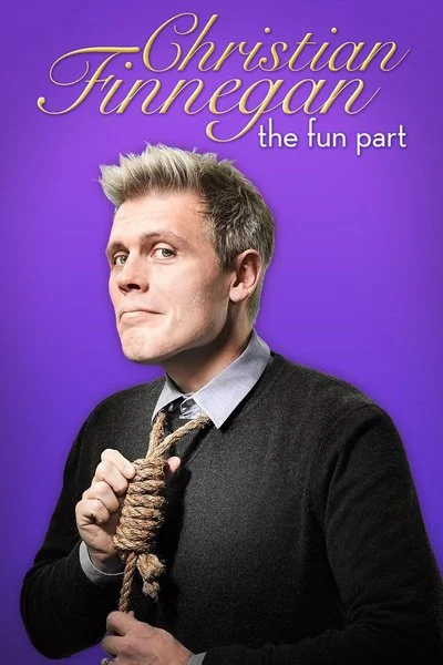 Poster Christian Finnegan: The Fun Part