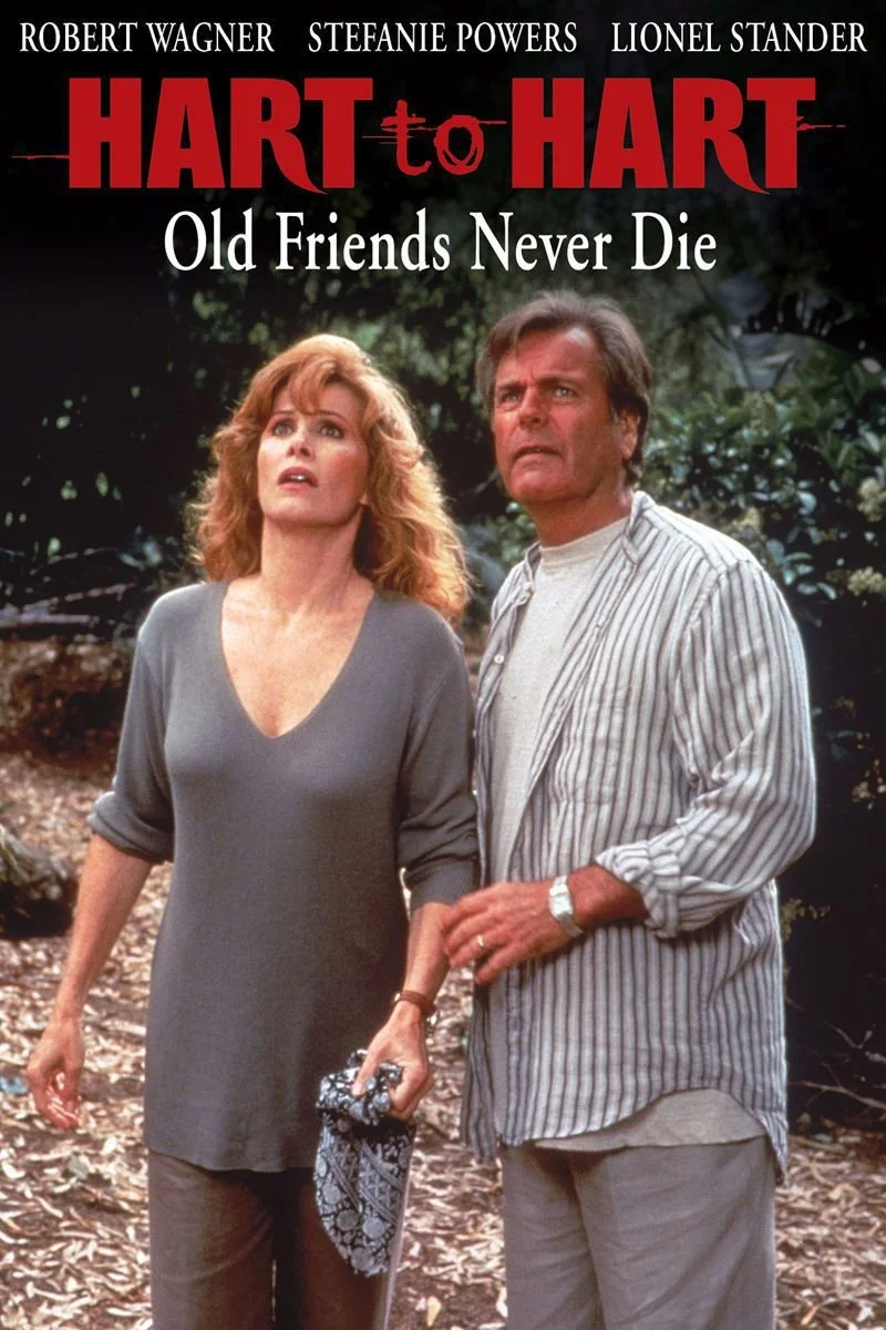 Affiche de Hart to Hart: Old Friends Never Die