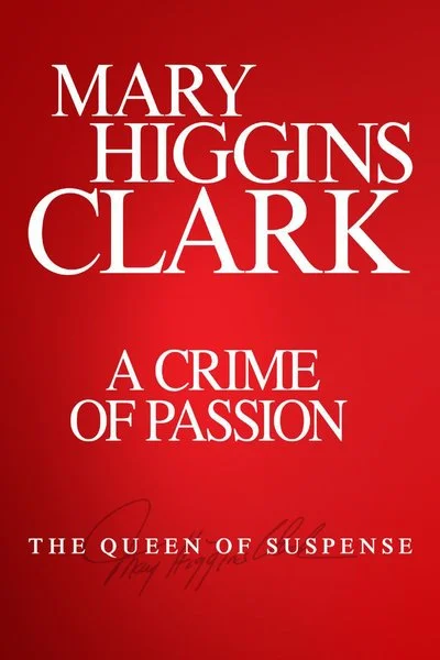 Affiche Mary Higgins Clark: A Crime of Passion