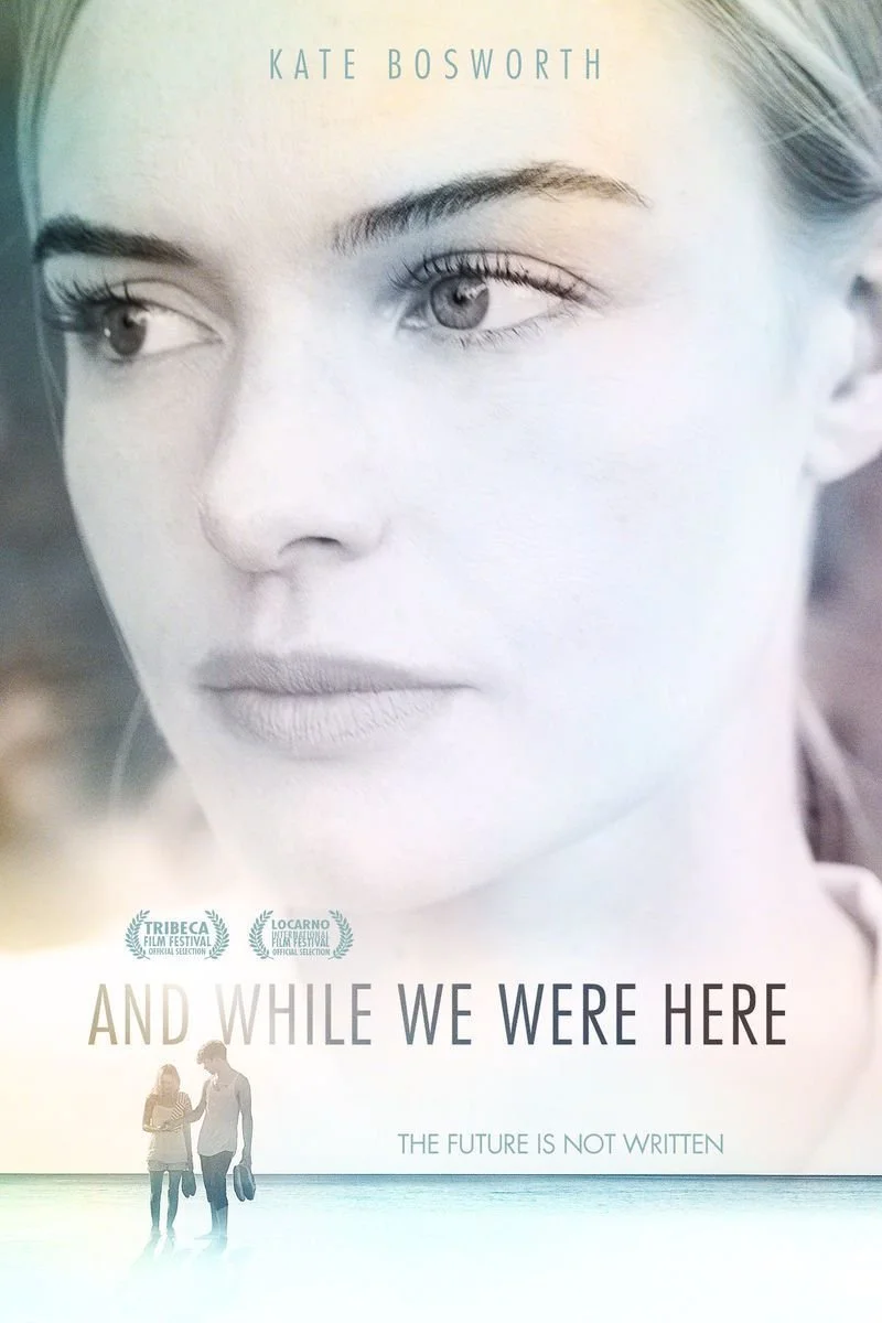 Affiche de And While We Were Here