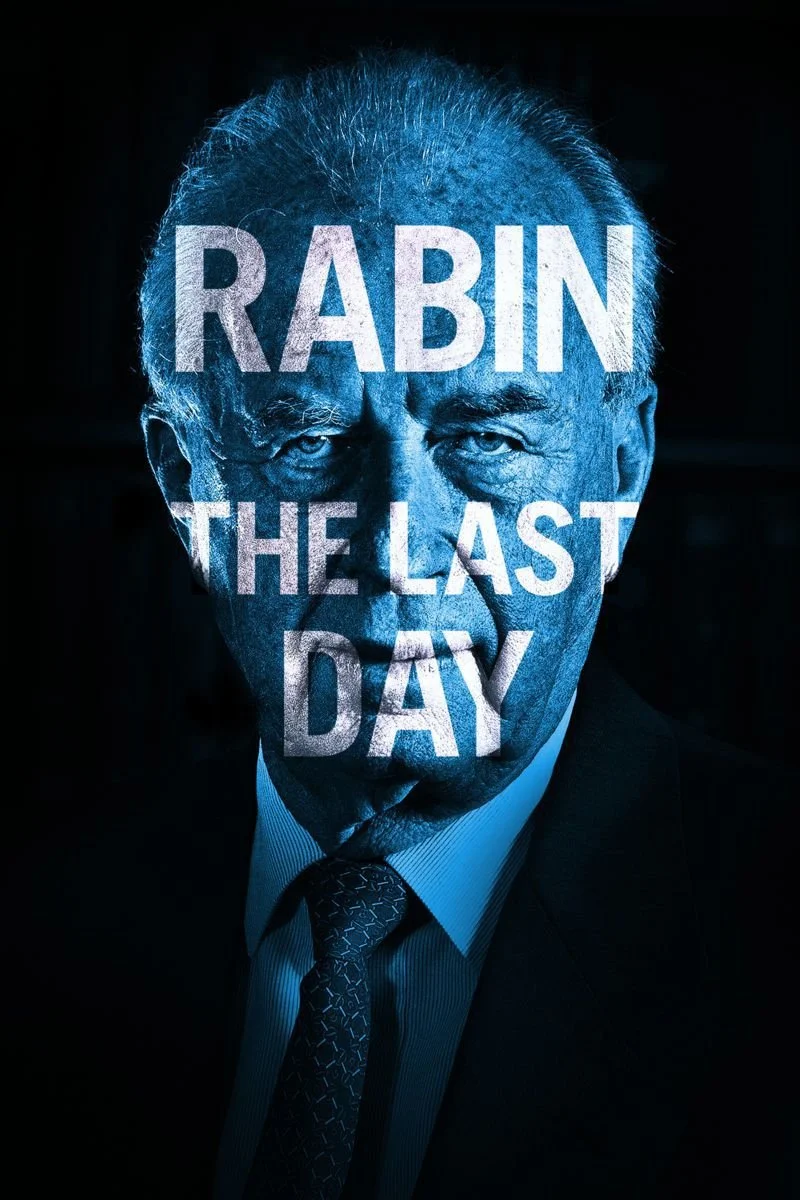 Affiche de Rabin - The Last Day