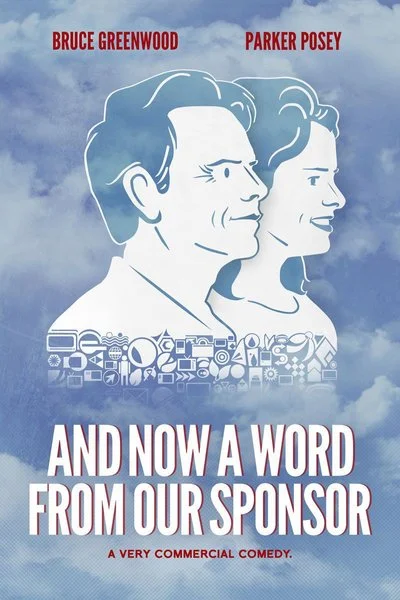 Poster And Now a Word from Our Sponsor