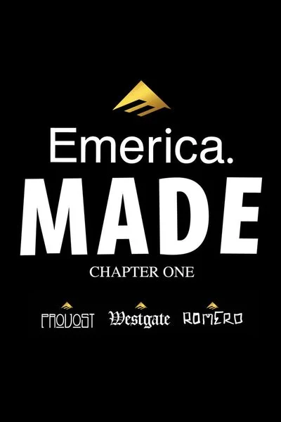 Poster Made Chapter One – Emerica