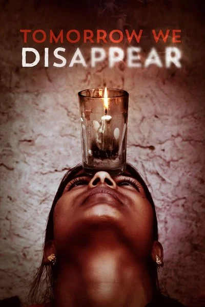 Poster Tomorrow We Disappear