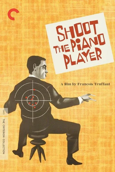 Poster Shoot the Piano Player