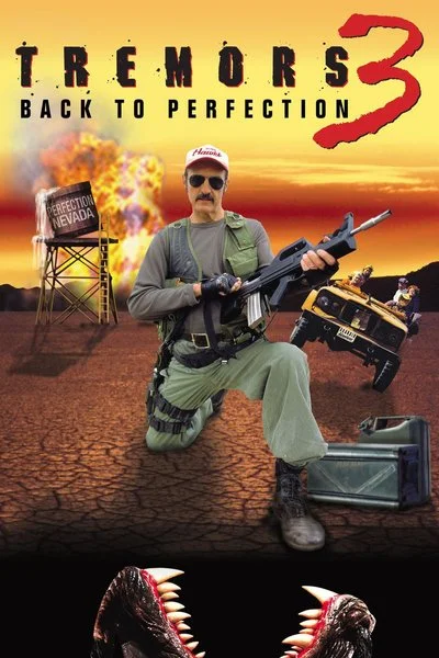 Affiche Tremors 3 : Back to Perfection