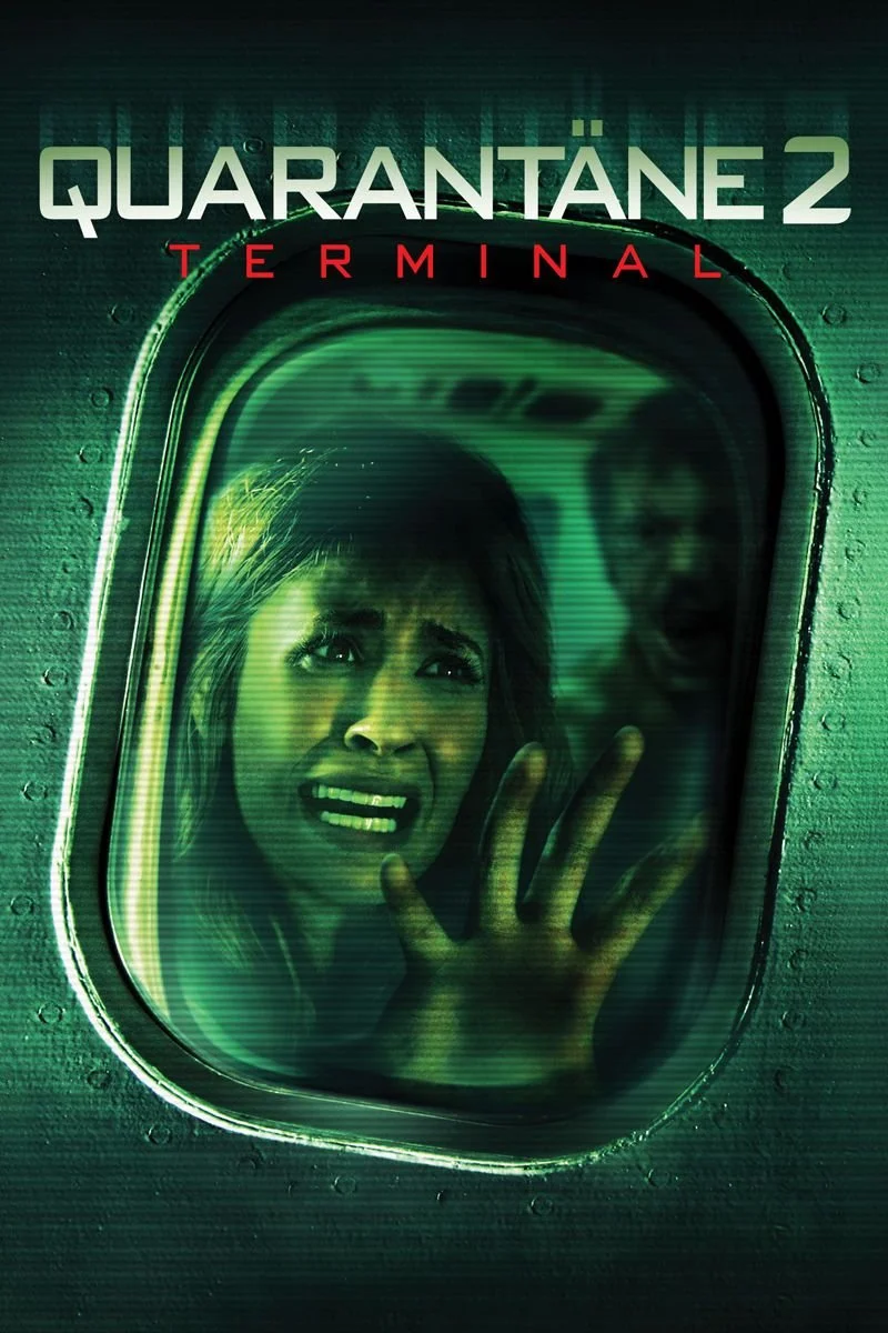Affiche de Quarantäne 2: Terminal