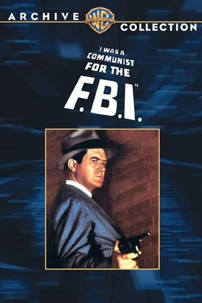 Affiche I Was a Communist for the FBI