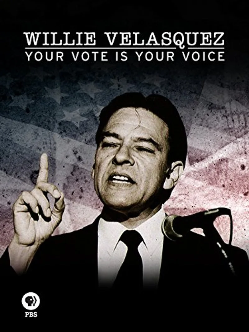 Poster van Willie Velasquez: Your Vote Is Your Voice
