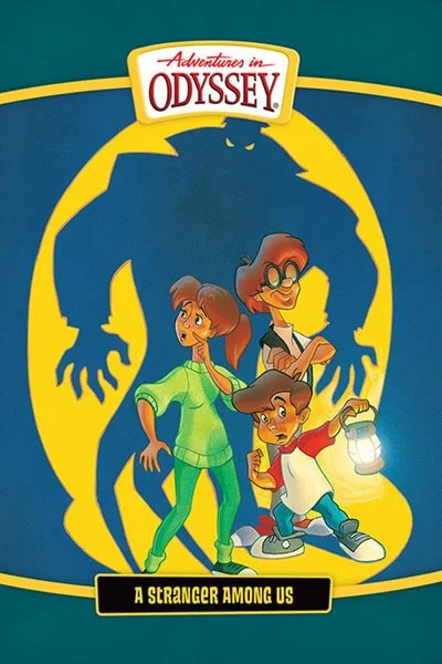 Affiche Adventures In Odyssey: A Stranger Among Us