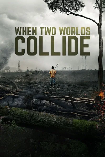 Affiche When Two Worlds Collide