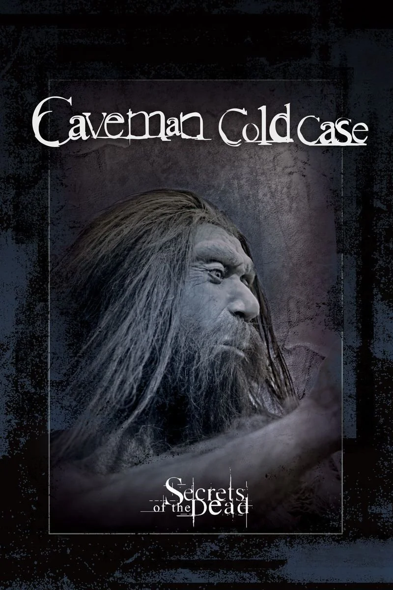 Affiche de Secrets of the Dead: Caveman Cold Case