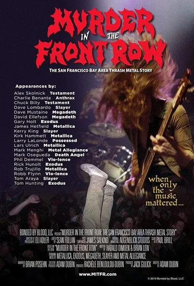 Affiche Murder in the Front Row: The San Francisco Bay Area Thrash Metal Story