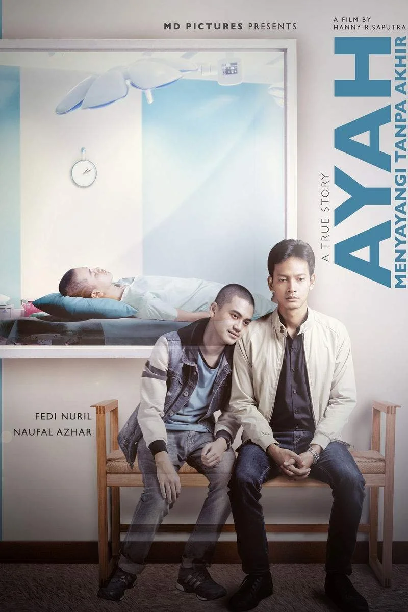 Poster van Ayah Menyayangi Tanpa Akhir