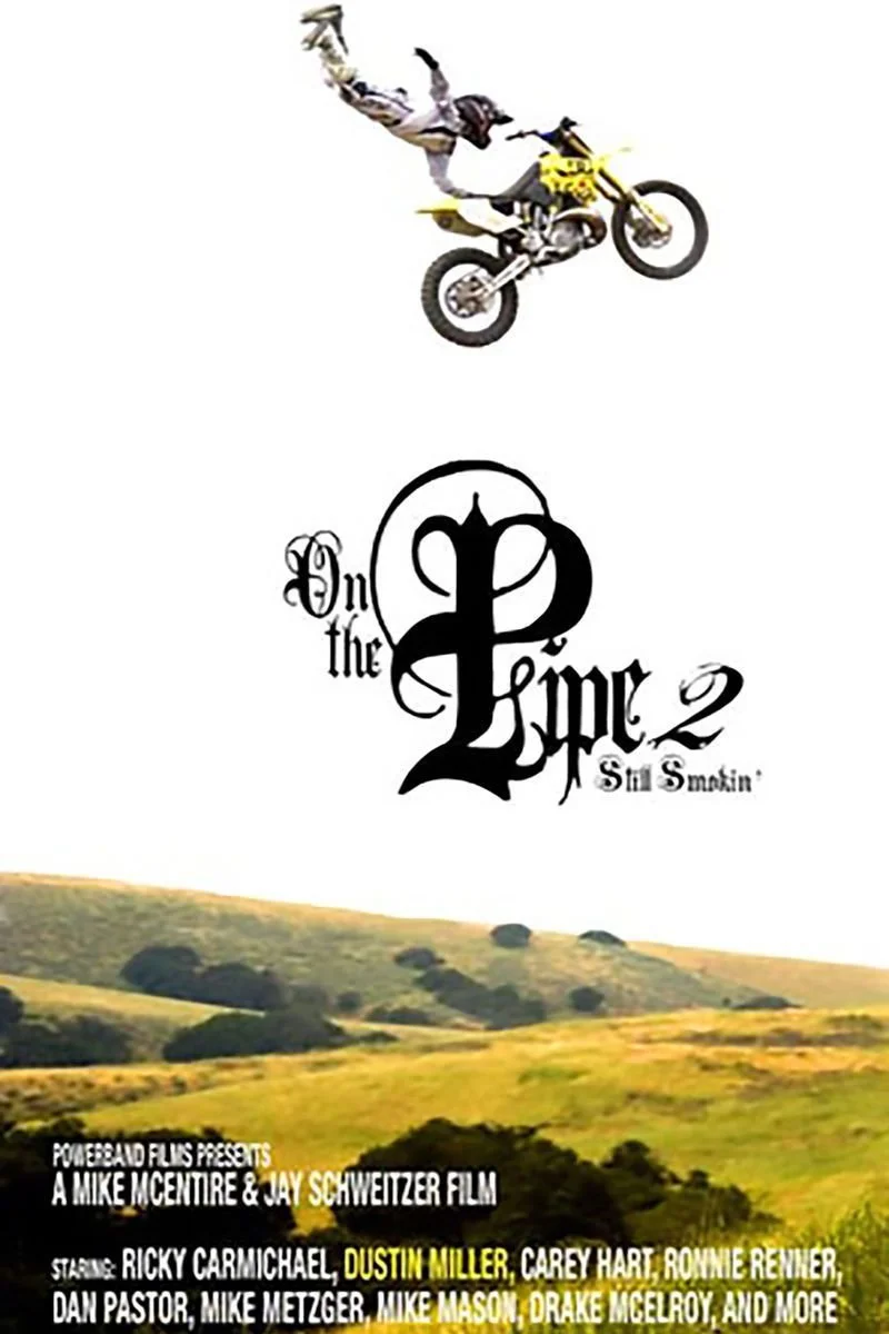 Affiche de On the Pipe 2 - Still Smokin