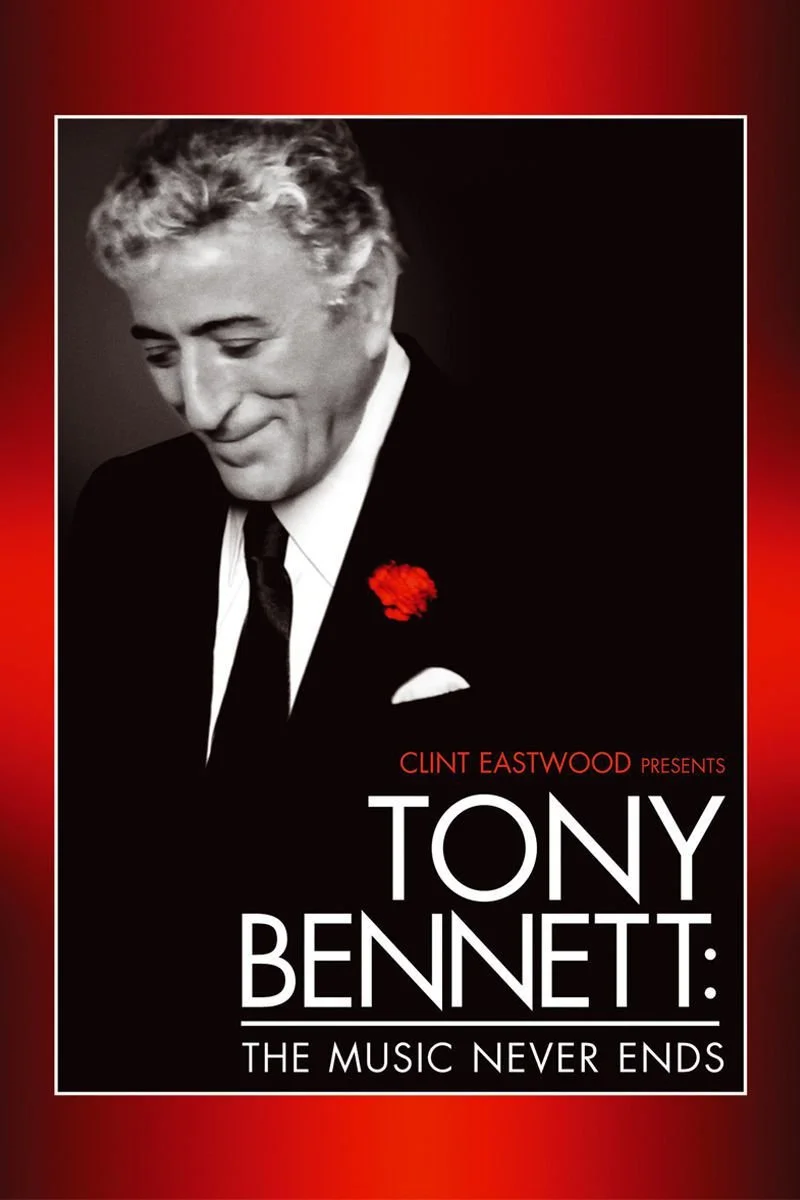 Affiche de Clint Eastwood Presents Tony Bennett: The Music Never Ends