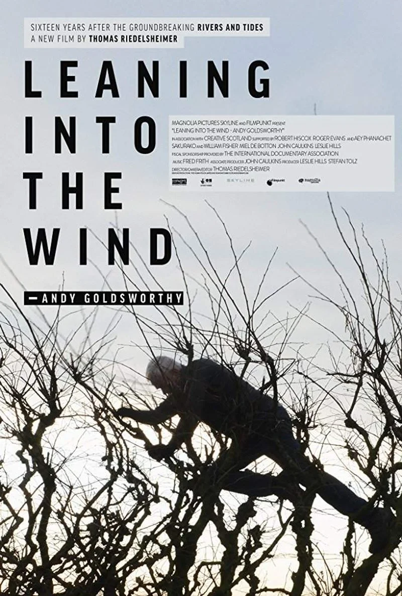 Poster van Leaning Into the Wind: Andy Goldsworthy