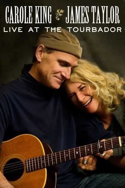 Poster Carole King & James Taylor: Live At the Troubadour