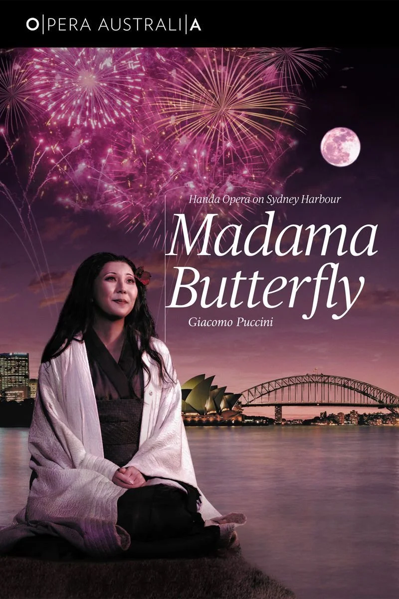 Affiche de Handa Opera on Sydney Harbour presents Madama Butterfly