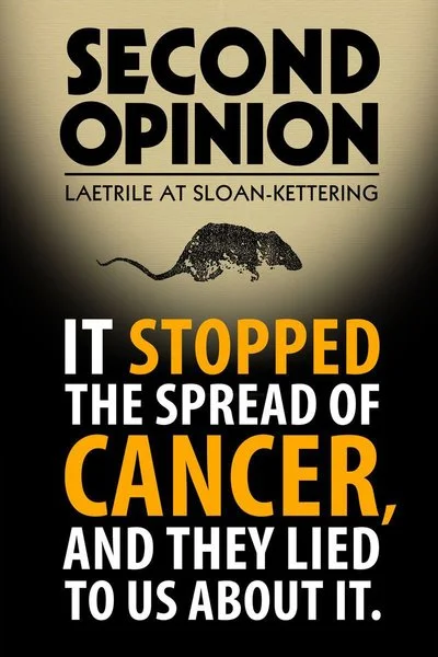 Affiche Second Opinion: Laetrile At Sloan-Kettering